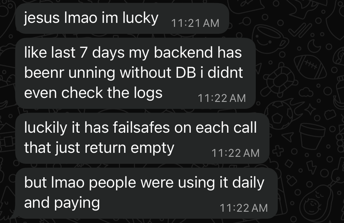 WhatsApp conversation showing backend running 7 days without database